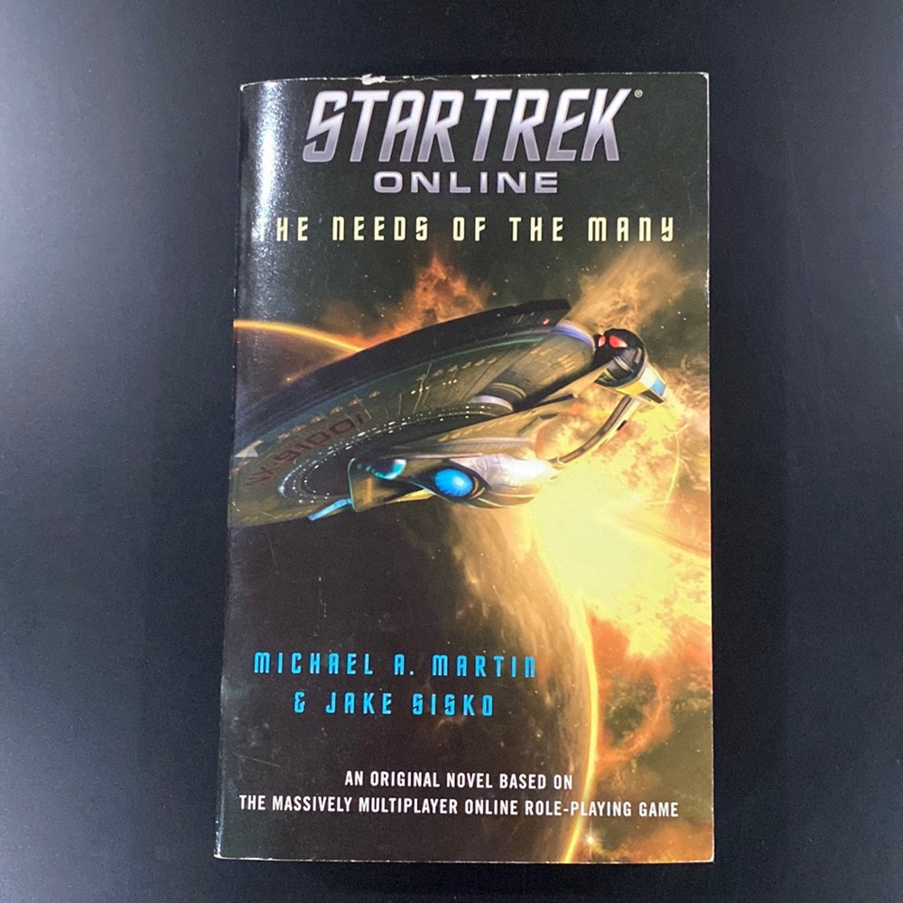 Star Trek Online: The Needs of the Many by Michael A. Martin & Jake Sisko